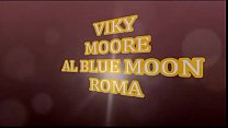 VIKY MOORE AL BLUE MOON DI ROMA